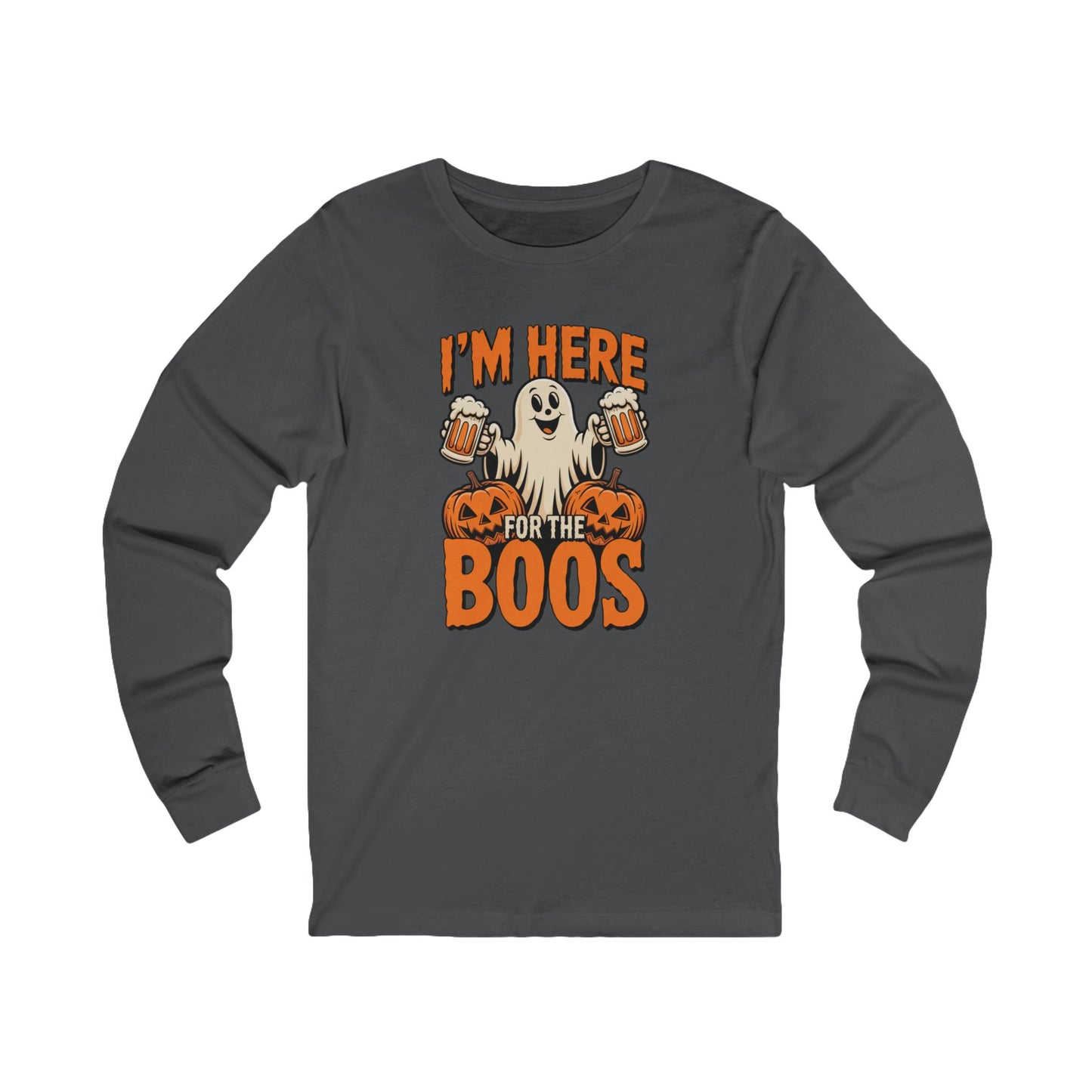 Halloween Unisex Long Sleeve Tee - I'm Here for the Boos