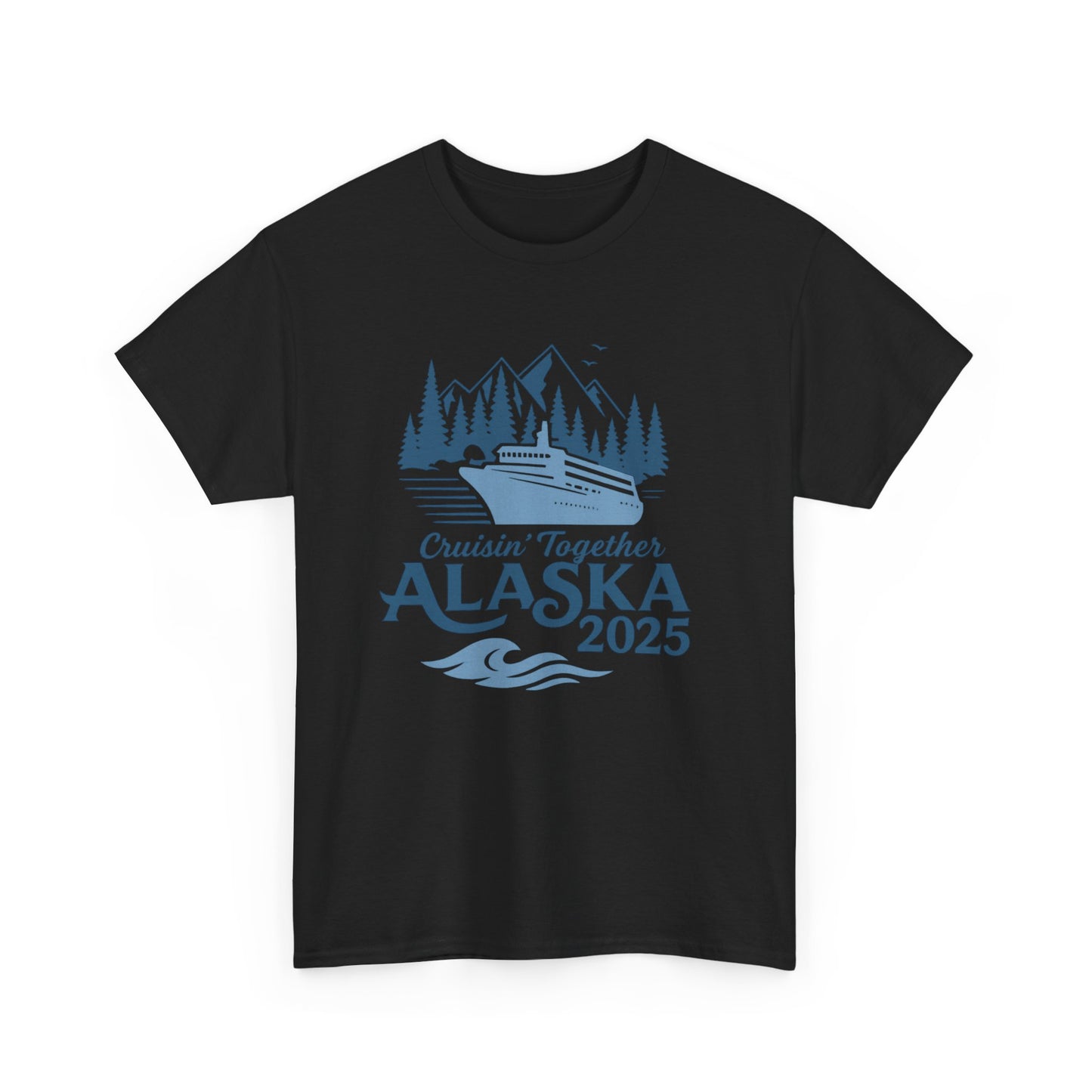 Alaska Adventure Tee, Unisex Travel Shirt, Souvenir Gift, Nature Lover Apparel, Vacation 2025, Cruisin' Together Design